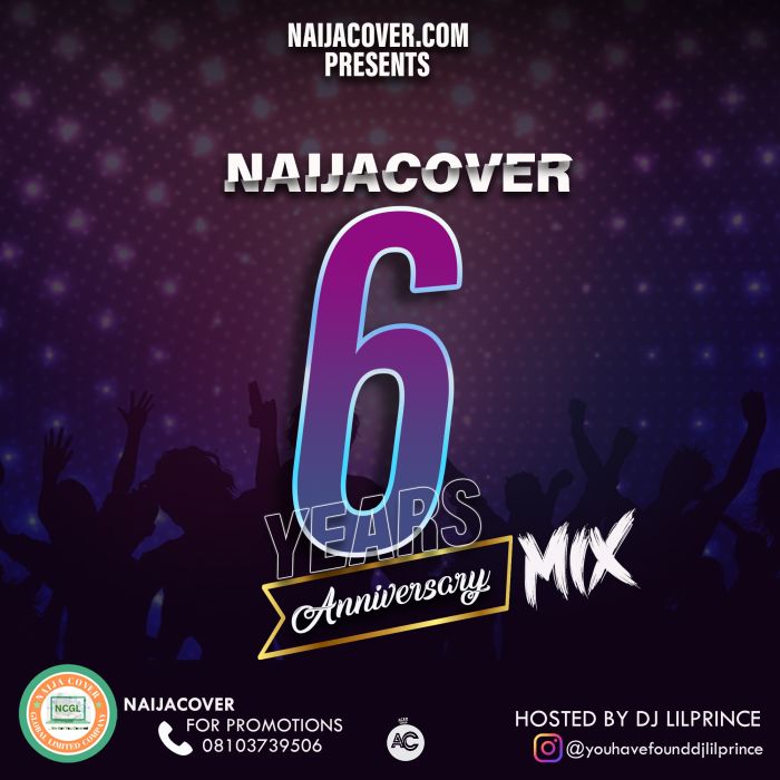 DJ Lil Prince x NaijaCover Street Mix – NaijaCover Six Years Anniversary Mixtape