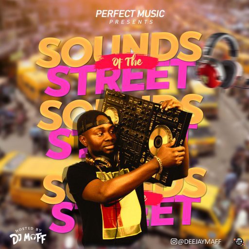 DJ Maff – Sound Of The Street Mix (Street Mixtape)