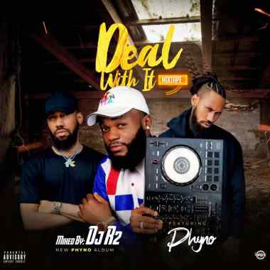 Dj R2 – Phyno Deal With It Album 2020 Mix