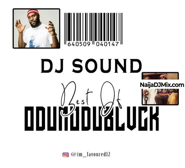 Dj Sound – Best of Odumodublvck Mixtape Dj Sound – Best of Odumodublvck Mixtape