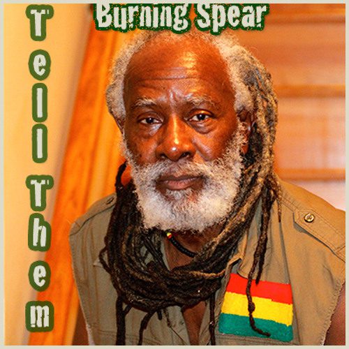 Best Of Burning Spears Songs DJ Mix; Mixtape Best Of Burning Spears Songs DJ Mix; Mixtape