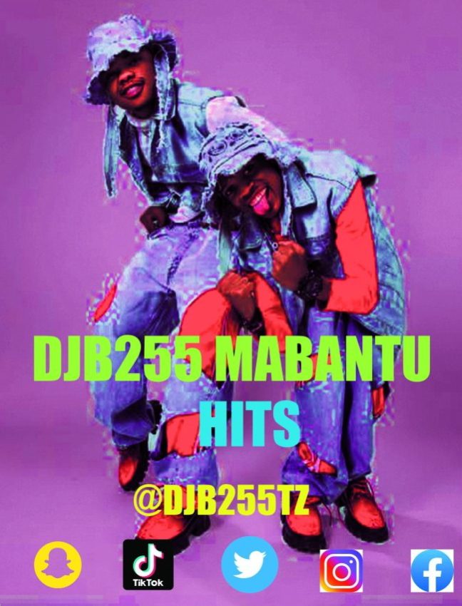 Dj B 255 – Best Of Mabantu Hits Mix (All Hit Songs Mix)