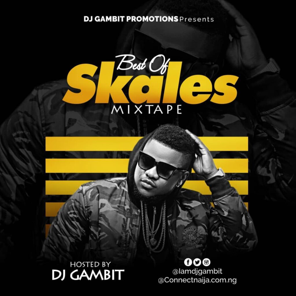 DJ Gambit – Best Of Skales Mix