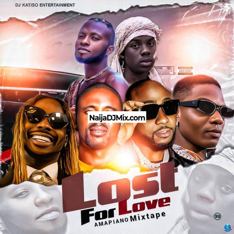 Dj Katiso – Lost 4 Love Amapiano Mixtape Dj Katiso – Lost 4 Love Amapiano Mixtape