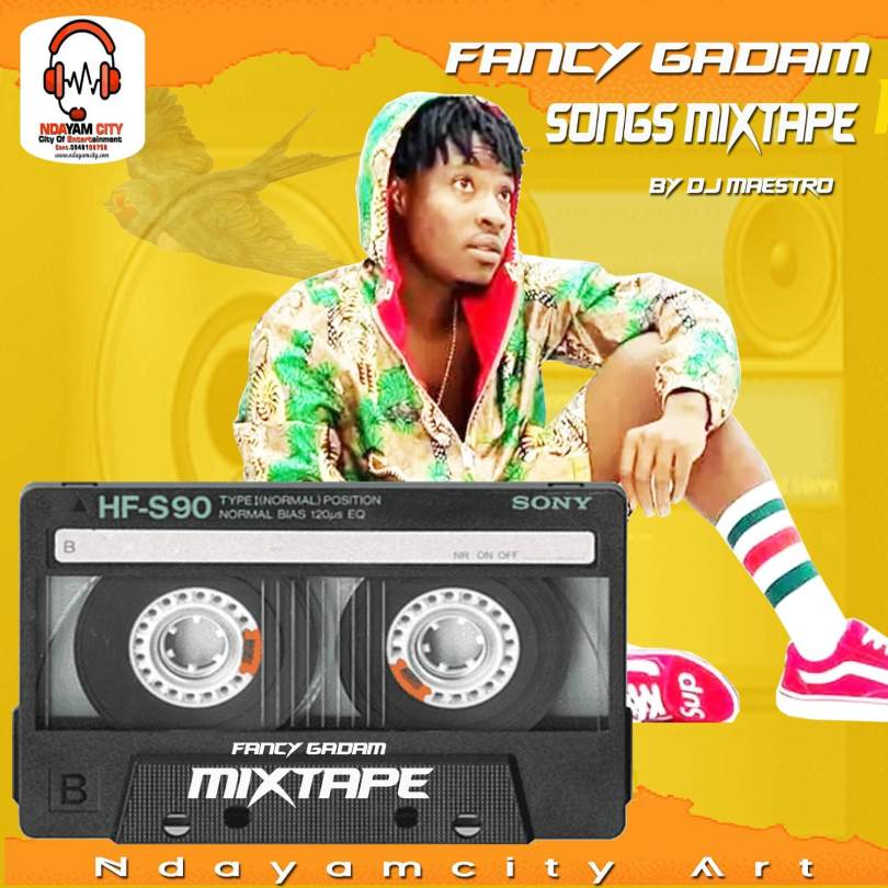 DJ Maestro – Best of Fancy Gadam Songs Mixtape