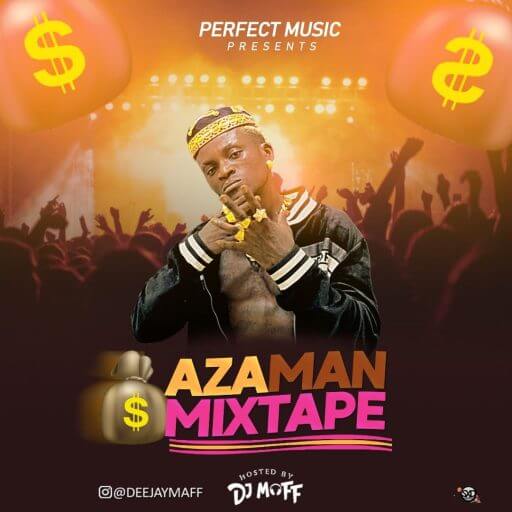 DJ Maff – Azaman Mix (Banging Mixtape)