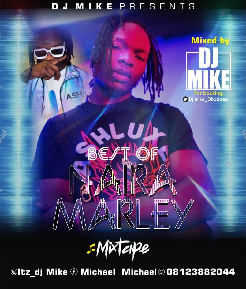 DJ Mike – Best Of Naira Mixtape "NBG Non Stop Mix 2020
