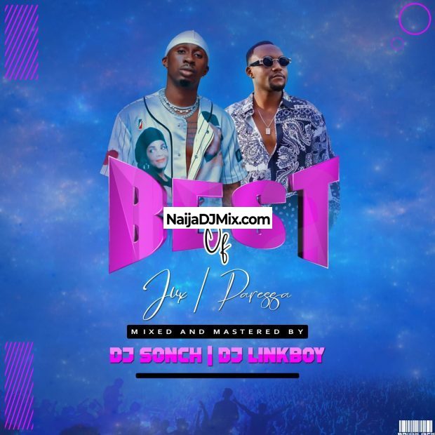 Dj Sonch X Dj Linkboy Best Of Jux And Darassa Mix