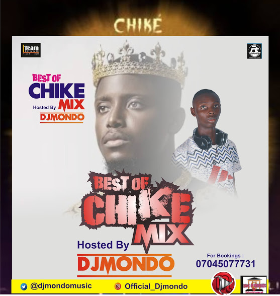 Best of Chike Mixtape 2021 - Chike Latest Songs DJ Mix
