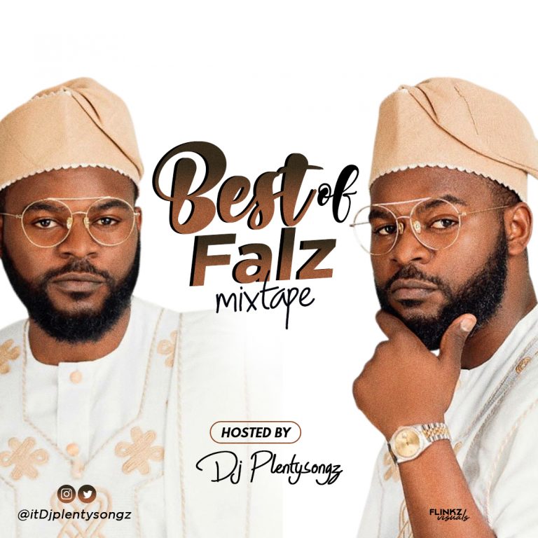 Best Of Falz Dj Mixape 2019