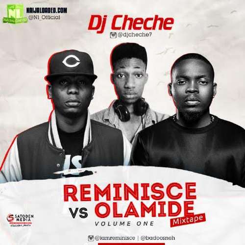 Best of Olamide Vs Reminisce Dj Mixtape