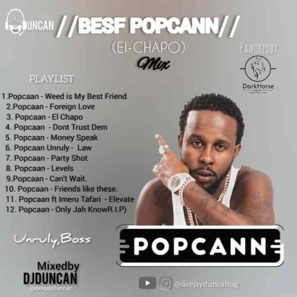 Best of Popcaan DanceHall DJ Mix (Popcaan Mixtape) Best of Popcaan DanceHall DJ Mix (Popcaan Mixtape)