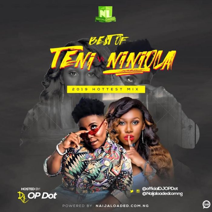 Best Of Teni vs Niniola DJ Mix