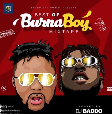Dj Baddo Best Of Burna Boy Mix 2019