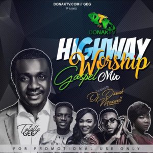 DJ Donak – Highway Worship Gospel Mixtape