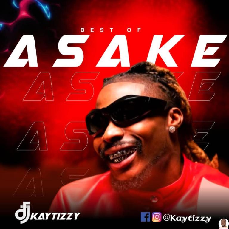 DJ Kaytizzy — Best Of Asake Mix (All Asake Hit Songs)