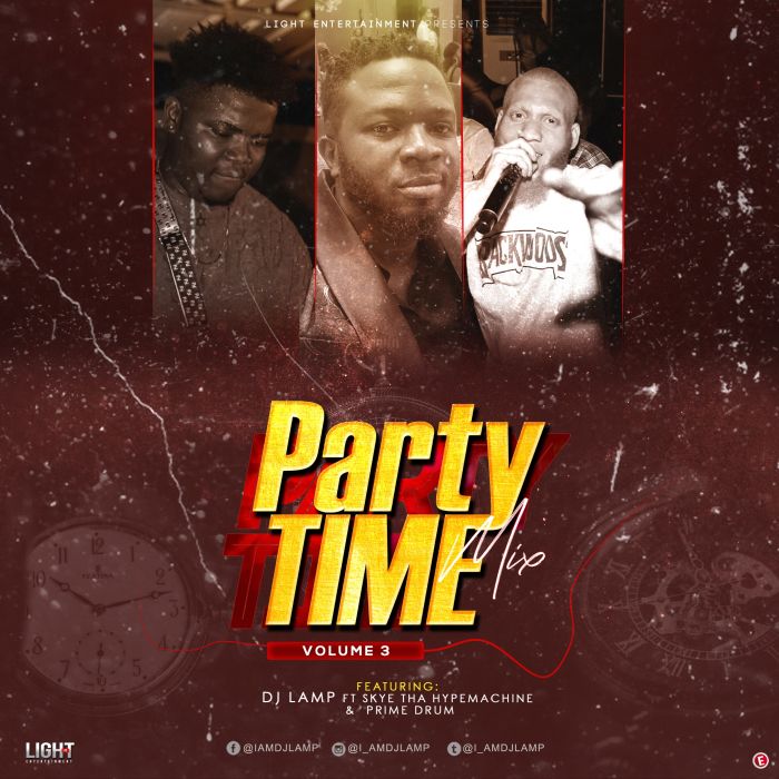 DJ Lamp Mixtape Series – Party Time (Vol. 3) Mix