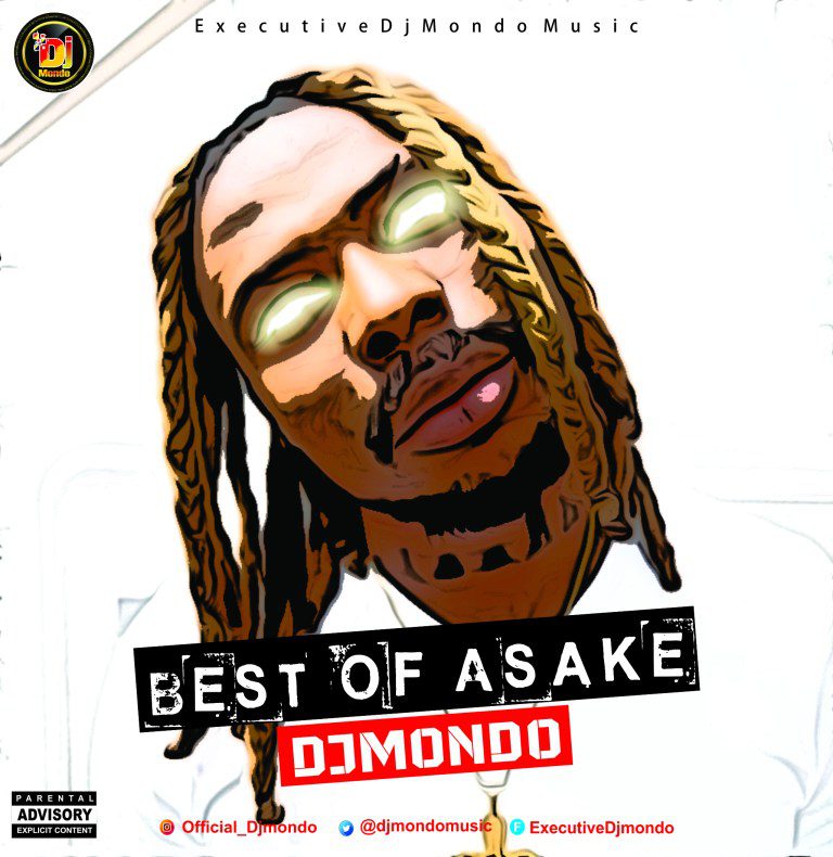 Dj Mondo – Best of Asake Mixtape Dj Mondo – Best of Asake Mixtape