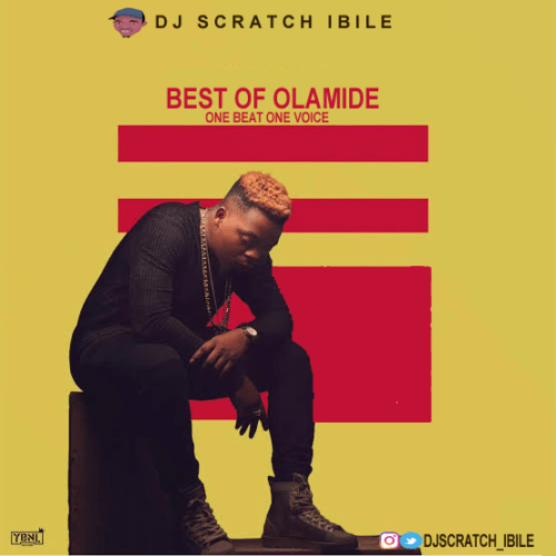 DJ Scratch Ibile - Best Of Olamide 2020
