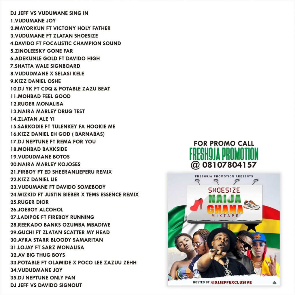 Hot Ghana VS Naija Party Mix - Dj Jeff Shoesize Naija Ghana Mixtape