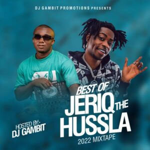 Best Of Jeriq The Hussla Songs Mix Best Of Jeriq The Hussla Songs Mix
