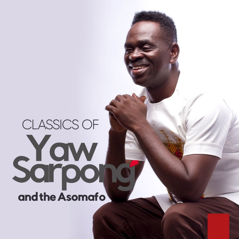 Dj Albert – Best Of Yaw Sarpong Songs Mixtape Dj Albert – Best Of Yaw Sarpong Songs Mixtape
