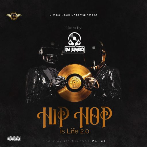 DJ Limbo – Hiphop is Life 2.0 (Trending Hiphop Jamz TPM Vol.43)