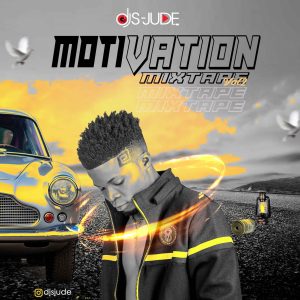Dj S Jude Street Motivation Mixtape Vol2 - Winners Dont Quit