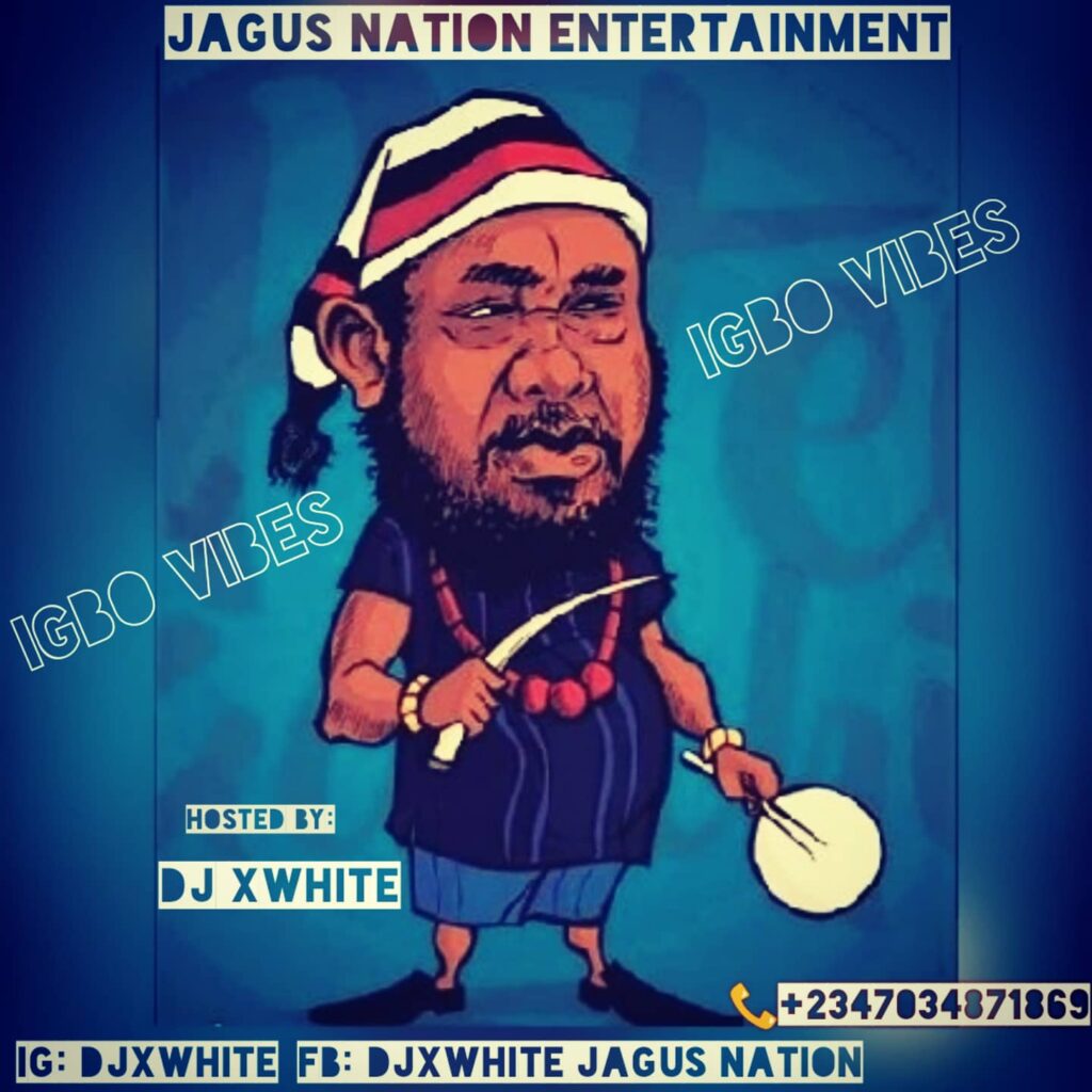 Dj X White - Igbo Vibes Mixtape (Best Igbo Highlife & Ogene Mix)