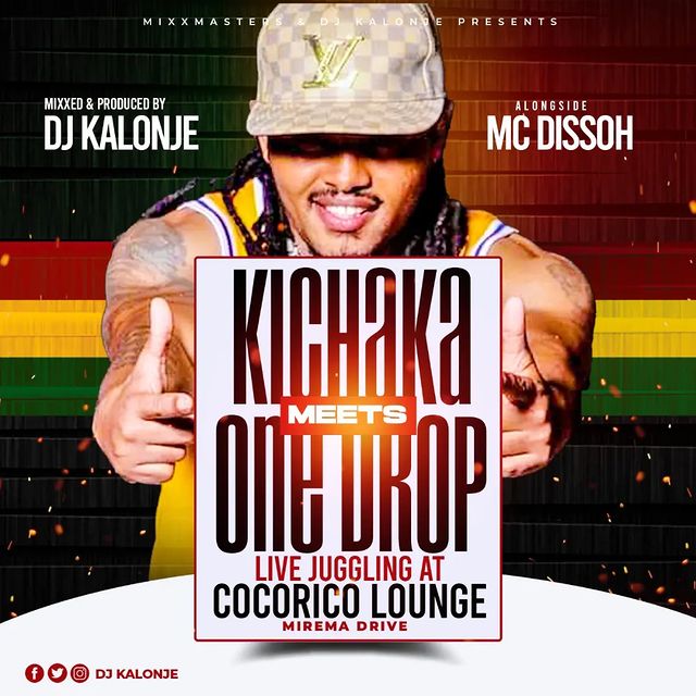 Dj Kalonje & Mc Disso – One Drop Meets Kichaka Live Mix(Reggae Mix)