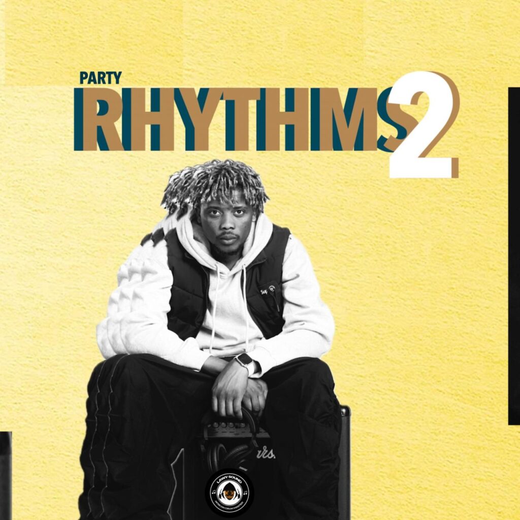 DJ Lawy Afrobeat Party RhythMs 2 Mixtape 2023