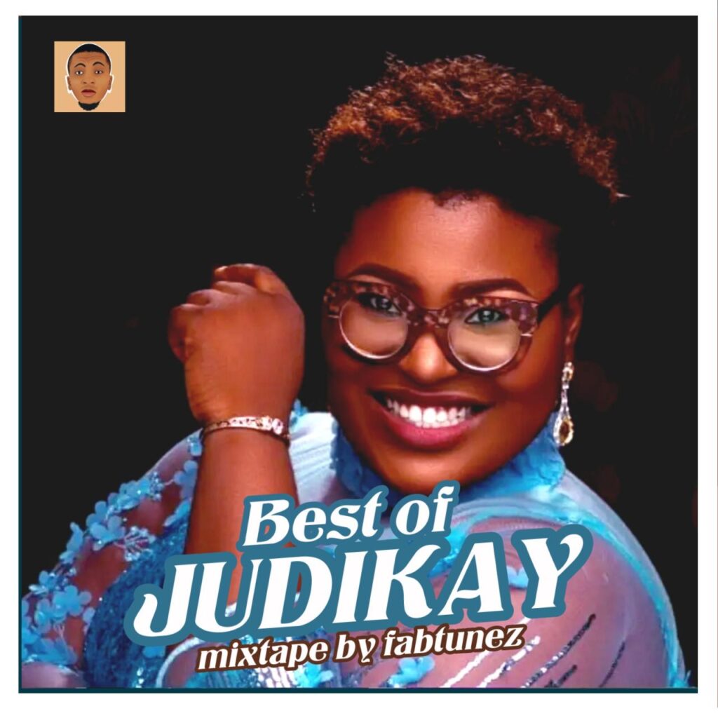 Best Of Judikay Songs By De Music Bishop