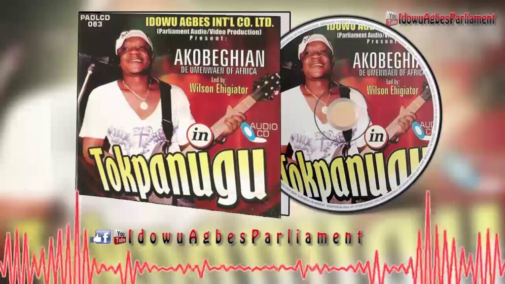 Best Of Wilson Ehigiator Akobeghian Songs Dj Mix Mixtape