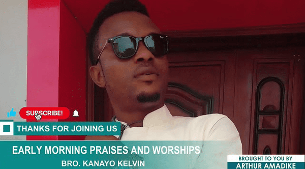 Bro Kanayo Kelvin Mixtape Best of Early Morning Praise and Worship Songs Mix Bro Kanayo Kelvin Mixtape Best of Early Morning Praise and Worship Songs Mix