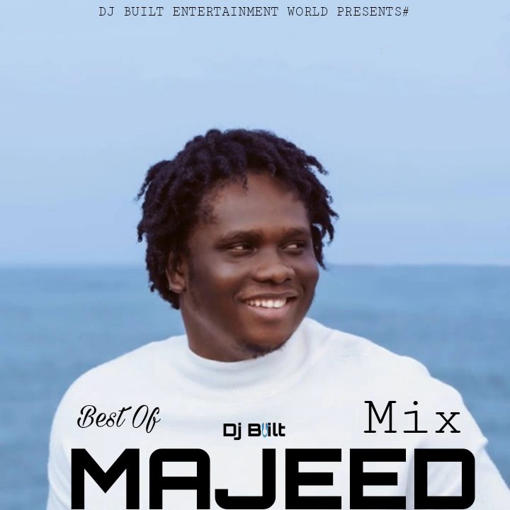 DJ Built Best of Majeed All Hit Songs Mixtape DJ Built Best of Majeed All Hit Songs Mixtape
