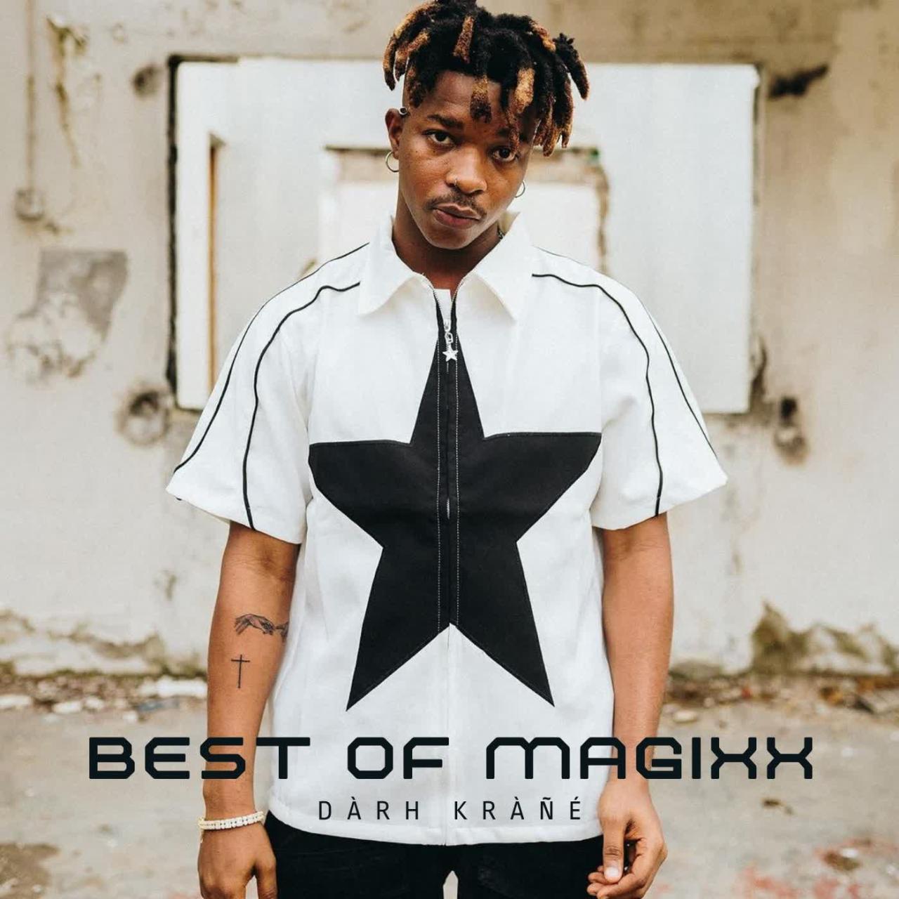 DJ Krane Best of Magixx All Hit Songs Mixtape DJ Krane Best of Magixx All Hit Songs Mixtape