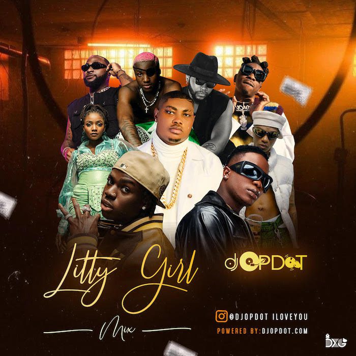 DJ OP Dot Litty Girl Afrobeat Party Mixtape December 2023