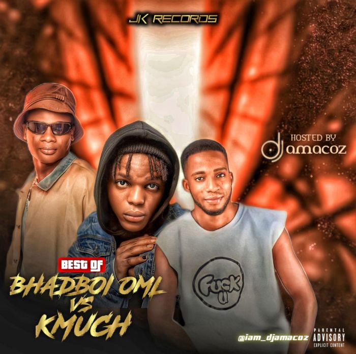 DJ Amacoz Best Of BhadBoi OML & Kmuch Hit Banger Mixtape