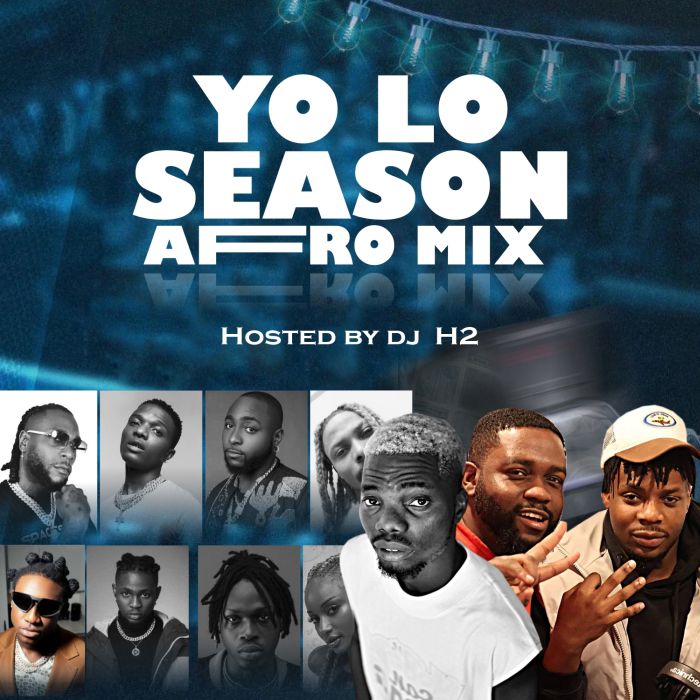 DJ H2 YO LO Special Afrobeat Mixtape