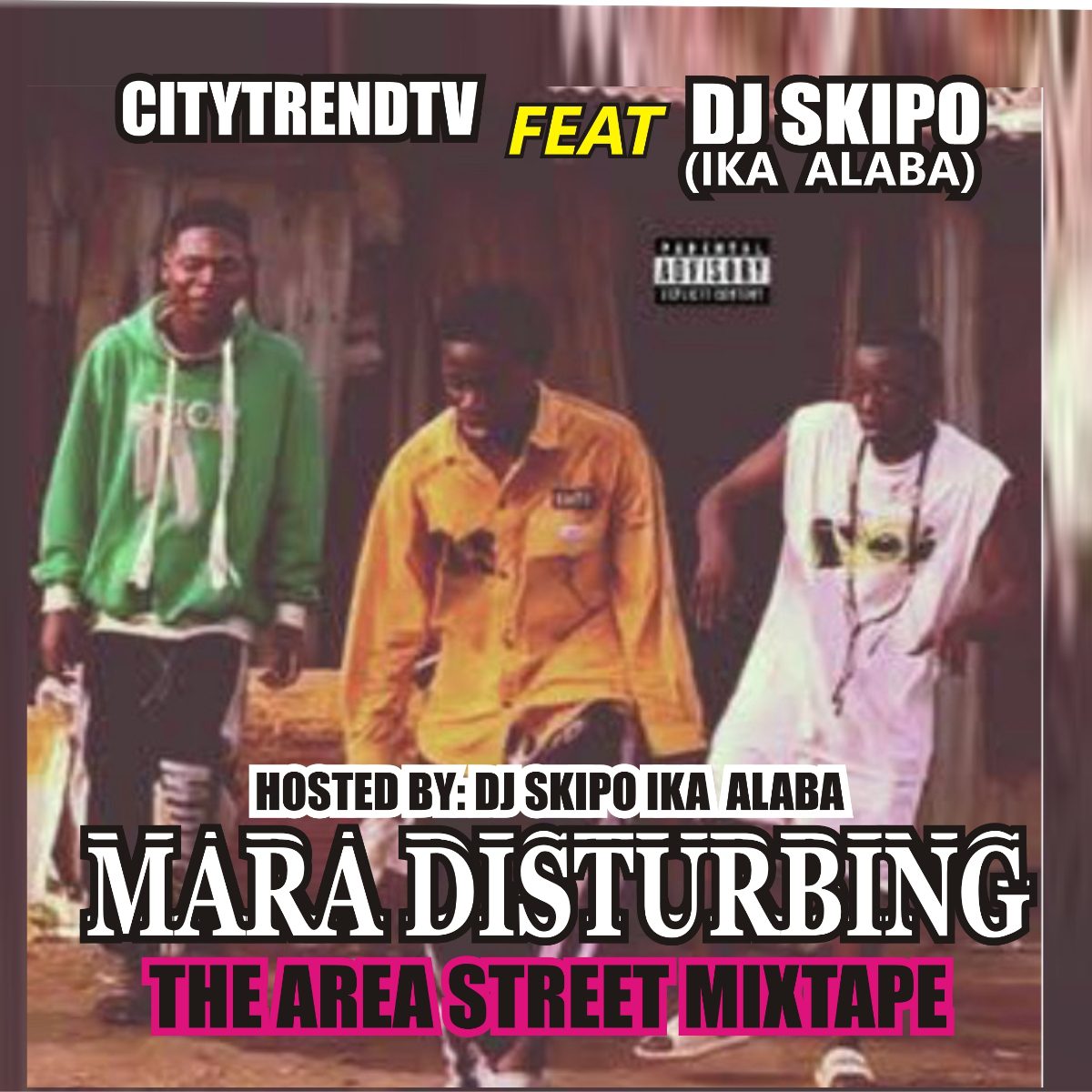 DJ Skipo Mara Disturbing the Area Street Jamz Mixtape DJ Skipo Mara Disturbing the Area Street Jamz Mixtape