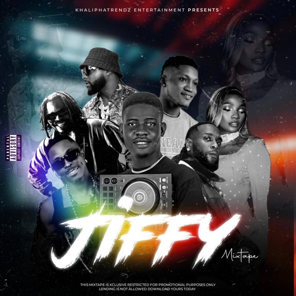 Dj Khalipha Jiffy Afrobeat Jamz Mixtape
