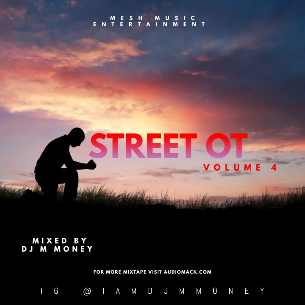 DJ M Money Street OT Volume 4 Mixtape