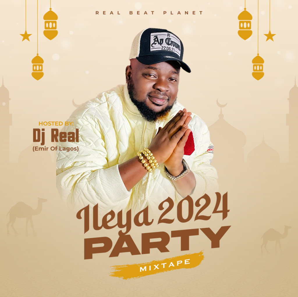 DJ Real Ileya Party Jamz Mixtape