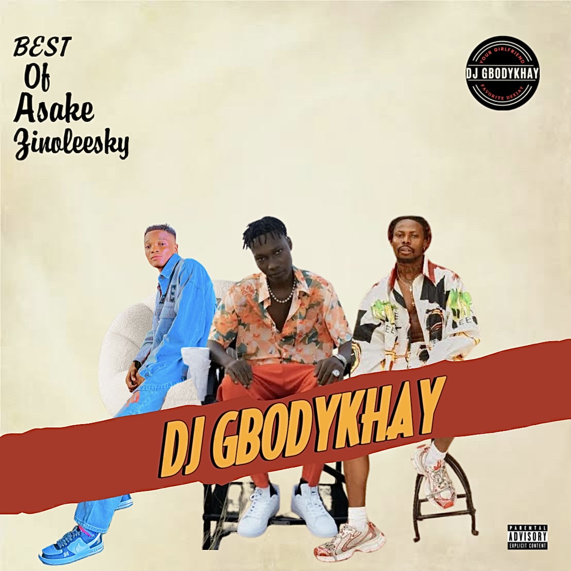 DJ Gbodykhay Best Of Asake & Zinoleesky Mixtape DJ Gbodykhay Best Of Asake & Zinoleesky Mixtape