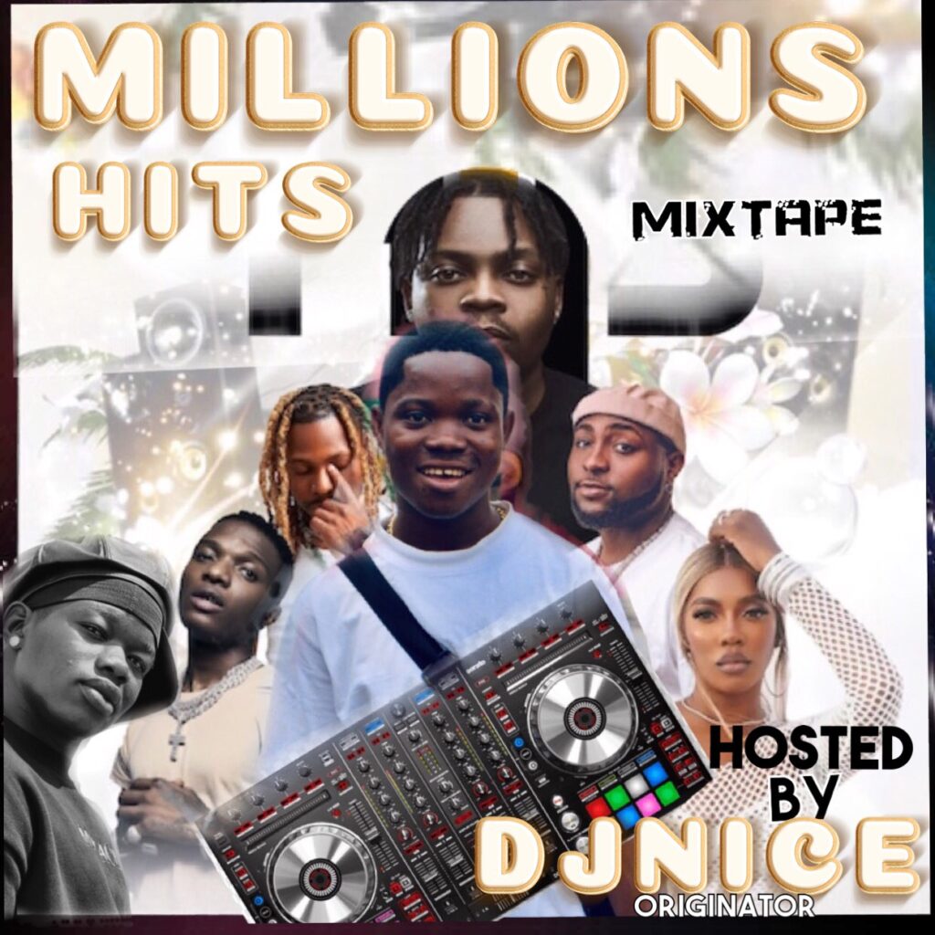DJ Nice Originator Millions Hits Songs Mixtape