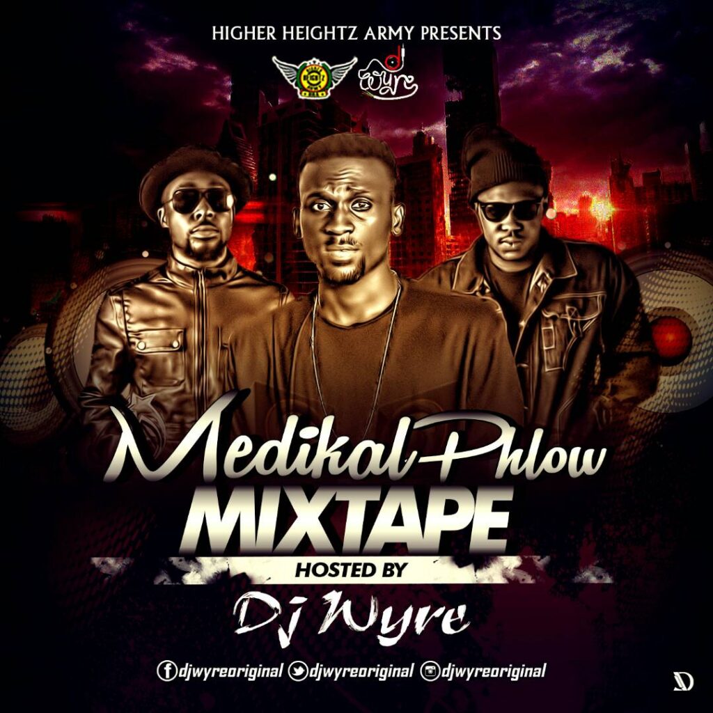 Best of Medikal & Phlow Mixtape