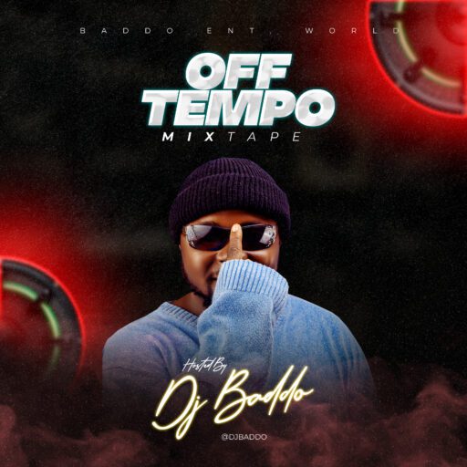 DJ Baddo Off Tempo Jamz Mixtape