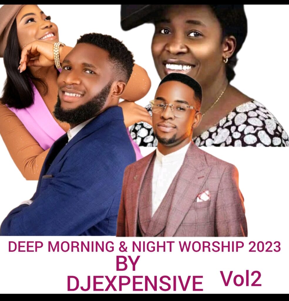 DJ Expensive Deep Morning & Night Worship Mixtape