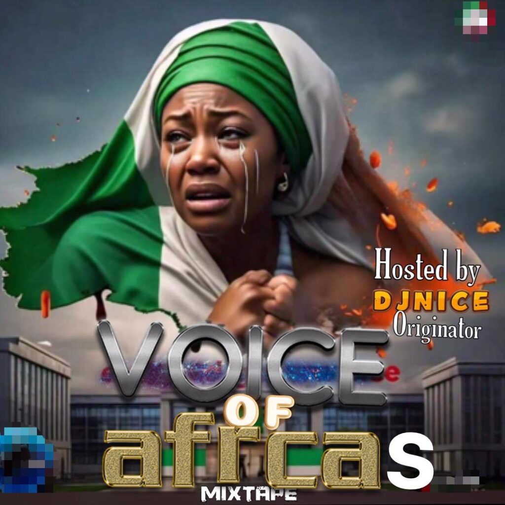 DJ Nice Originator Voice of Africa's Mixtape