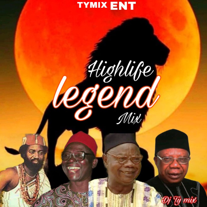 DJ Ty Mix Highlife Legend Old Skool Jamz Mixtape